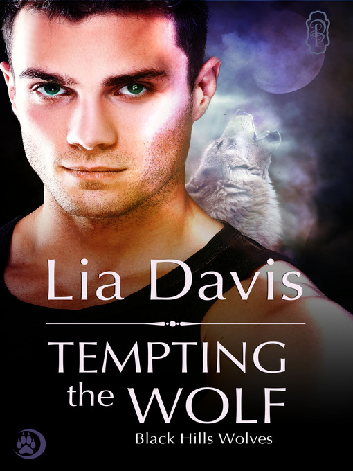 Title details for Tempting the Wolf by Lia Davis - Available